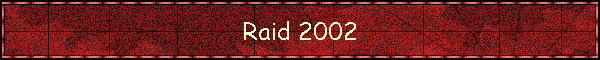 Raid 2002
